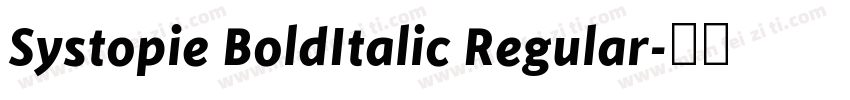 Systopie BoldItalic Regular字体转换